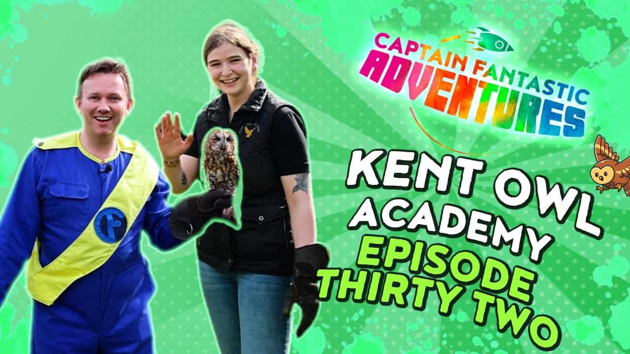 Captain Fantastic's Owl Adventure at Kent Owl Academy!